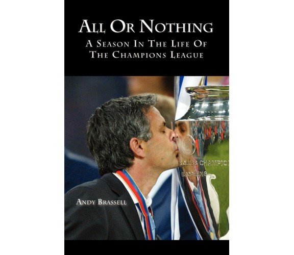 All or Nothing - Andy Brassell - Trafford, 2006