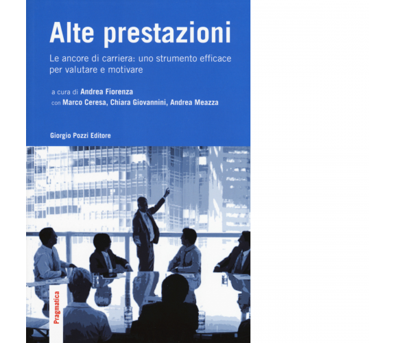 Alte prestazioni di A. Fiorenza, M. Ceresa, C. Giovannini - Giorgio Pozzi,2022