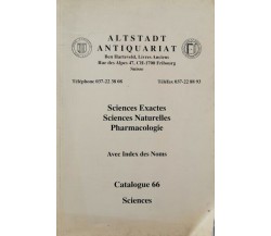 Altstadt Antiquariat Catalogue 66 (Sciences) - ER
