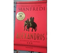 Aléxandros - Valerio Massimo Manfredi , 2002, Mondadori - S