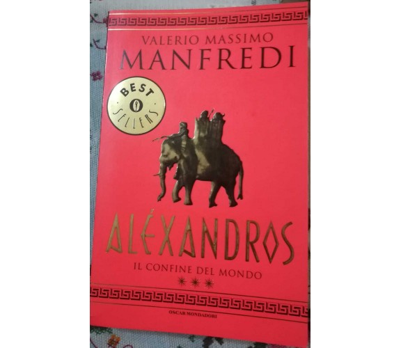 Aléxandros - Valerio Massimo Manfredi , 2002, Mondadori - S