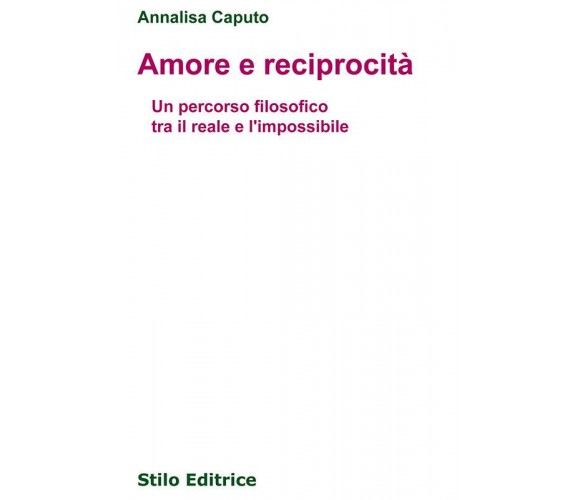 Amore e reciprocità. - Stilo, 2017