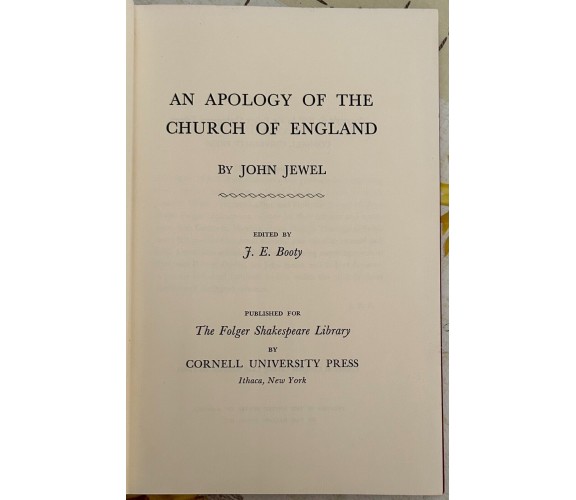 An apology of the church of England di John Jewel, 1963, The Folger Shakespea