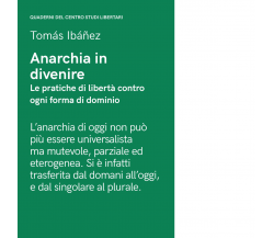 Anarchia in divenire di Tomás Ibañez - Elèuthera, 2023