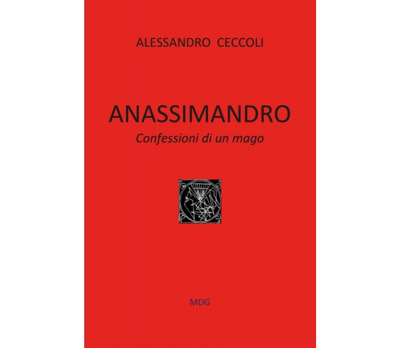 Anassimandro di Alessandro Ceccoli,  2021,  Youcanprint