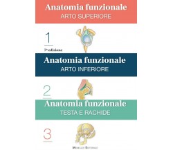 Anatomia funzionale - Adalbert Ibrahim Kapandji - Monduzzi, 2020