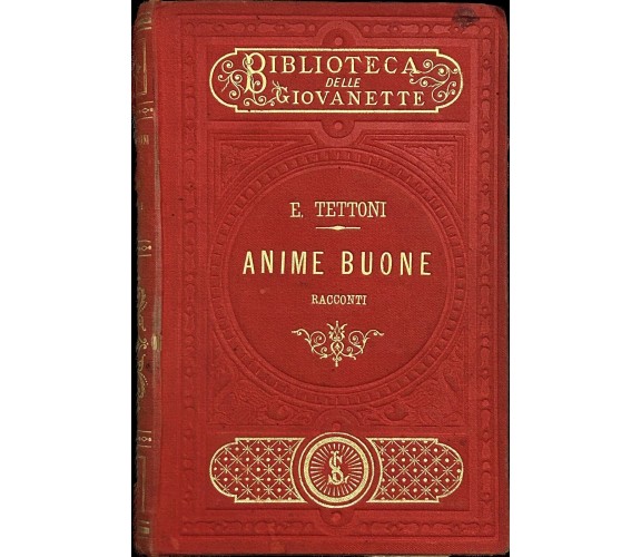  Anime buone di Emma Tettoni, 1890, Le Monnier Firenze