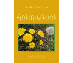 Animozioni di Galdino Zaccardo,  2019,  Youcanprint