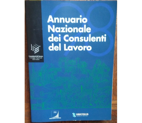 Annuario Nazionale dei consulenti del lavoro 1998 - Ipsoa - R