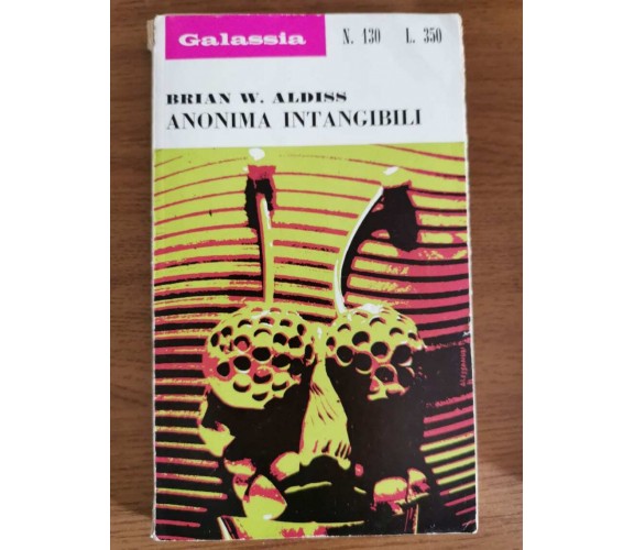 Anonima intangibili - B. W. Aldiss - La tribuna - 1970 - AR