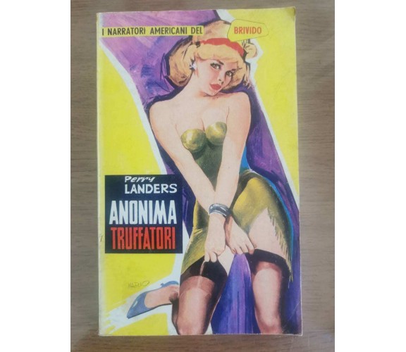 Anonima truffatori - P. Landers - ERP - 1965 - AR