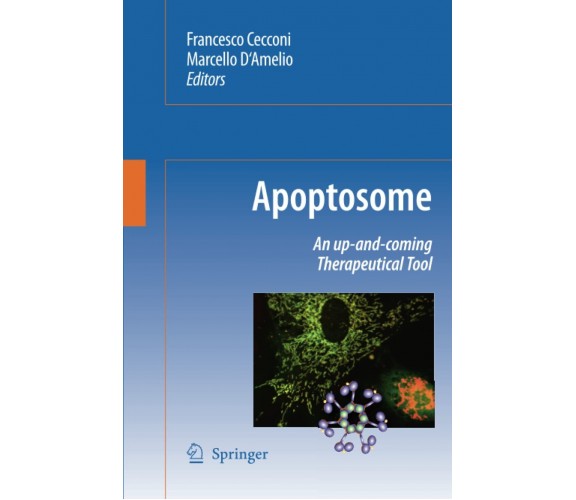 Apoptosome - Francesco Cecconi - Springer, 2014