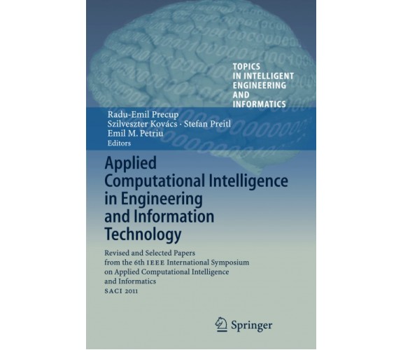 Applied Computational Intelligence in Engineering and Information Technology