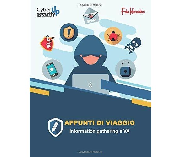 Appunti di Viaggio: Information gathering e VA di Fata Informatica,  2020,  Indi