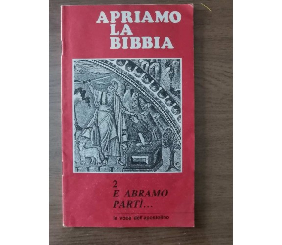 Apriamo la bibbia - AA. VV. - 1982 - AR