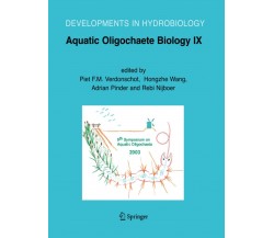 Aquatic Oligochaete Biology IX - Piet F.M. Verdonschot - Springer, 2014