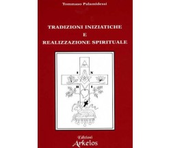 Archeosofia. Vol.II - Tommaso Palamidessi - Arkeios, 1989