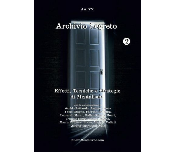 Archivio Segreto n. 2 - AA.VV. - Lulu.com, 2013