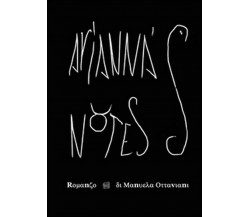 Arianna’s notes	 di Manuela Ottaviani,  2015,  Youcanprint