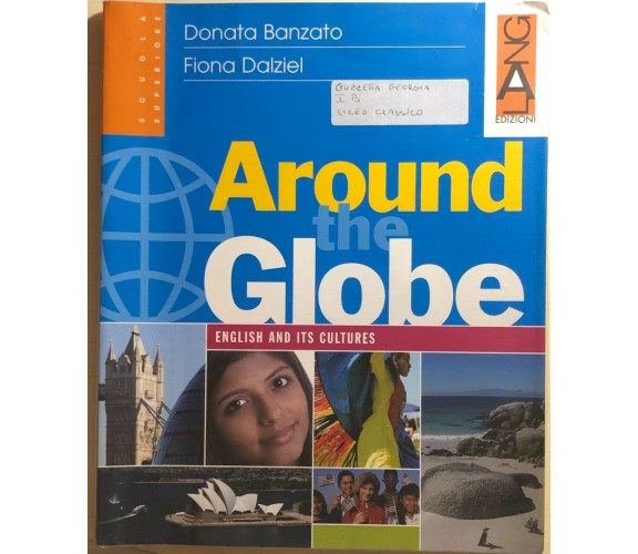 Around globe di Banzato-dalziel, 2008, Lang Edizioni