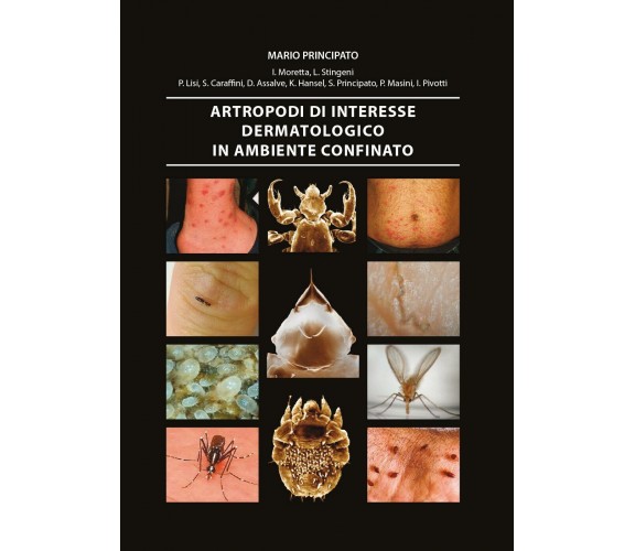 Artropodi di interesse dermatologico in ambiente confinato di Aa.vv.,  2014,  Un