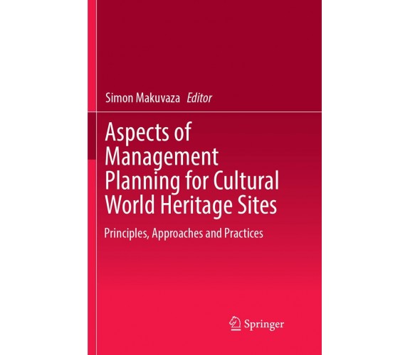 Aspects of Management Planning for Cultural World Heritage Sites - Springer,2018