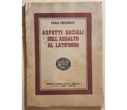 Aspetti sociali dell’assalto al latifondo di Paolo Fortunati, 1941, Incf