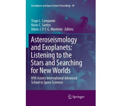 Asteroseismology and Exoplanets - Tiago L. Campante - Springer, 2018