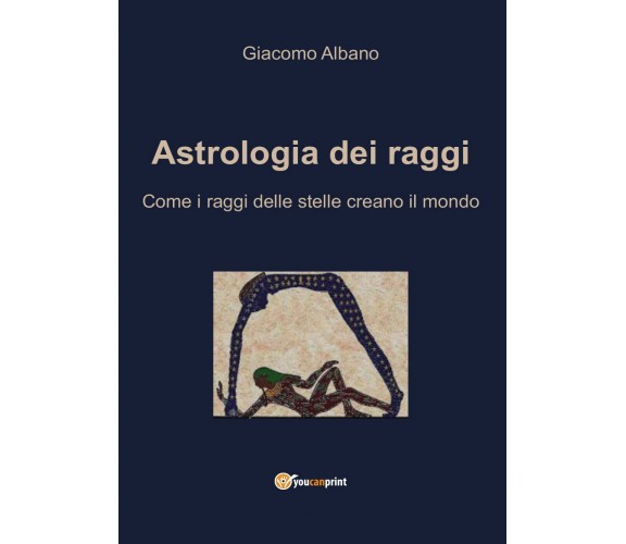 Astrologia dei raggi. Come i raggi delle stelle creano il mondo