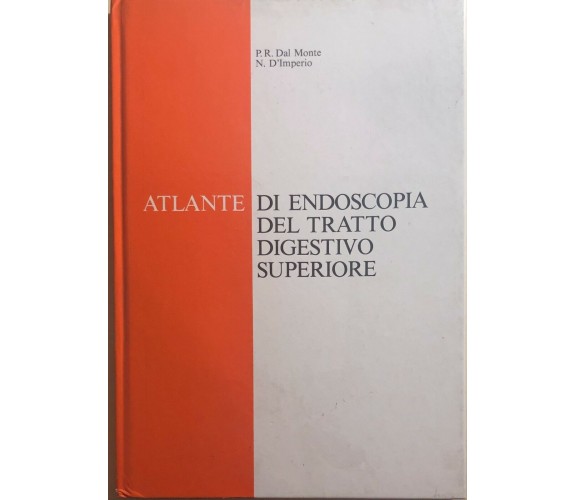 Atlante di endoscopia del tratto digestivo superiore di Dal Monte-d’Imperio, 198