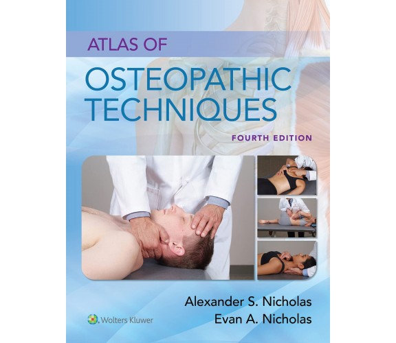 Atlas Of Osteopathic Techniques - Nicholas - LWW, 2022