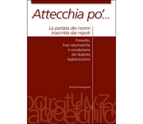 Attecchia pò...  di Antonio Morgante,  2015,  Youcanprint