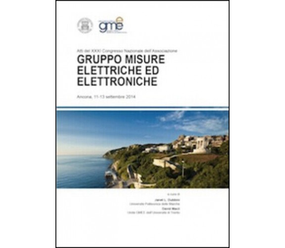 Atti del XXXI Congresso Nazionale dell’Associazione Gruppo Misure Elettriche ed 