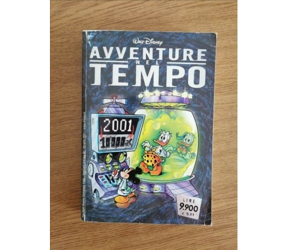 Avventure nel tempo - AA. VV. - Walt Disney - 2001 - AR