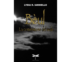 BÈUL - Lydia R. Ianniello - Independently published, 2022