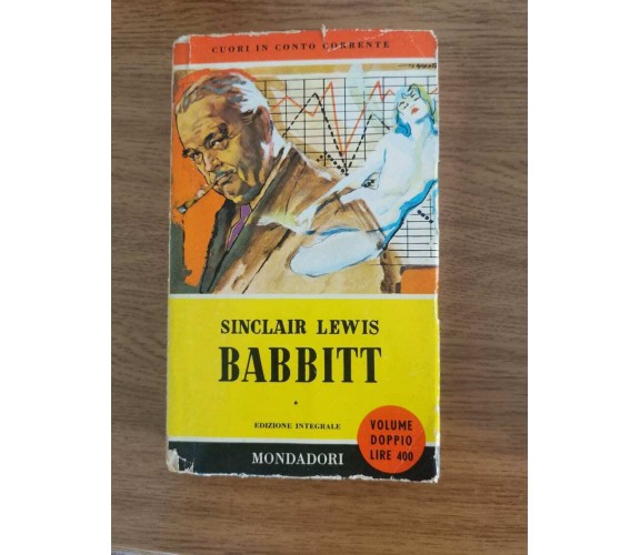 Babbitt - S. Lewis - Mondadori - 1957 - AR