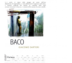 Baco di Sartori Giacomo - Exòra, 2019