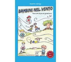 Bambini nel vento	 di Querino Ialongo,  2020,  Youcanprint