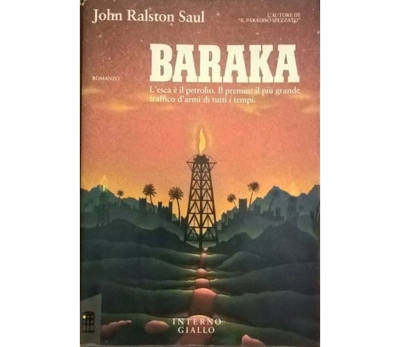 Baraka - John Ralston Saul (Interno Giallo 1991) Ca