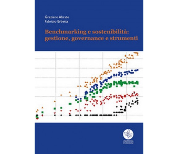 Benchmarking e sostenibilità: strategie e strumenti (Youcanprint 2020)