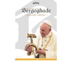 Bergoglìade	 di Pedante,  2018,  Youcanprint