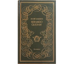 Bernardo Quesnay di André Maurois, 1970, Mondadori