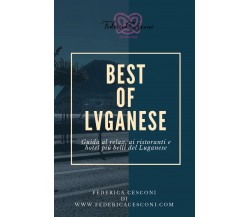 Best of Luganese. Ediz. italiana di Federica Cesconi, 2019, Youcanprint