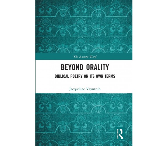 Beyond Orality - Jacqueline Vayntrub - Taylor & Francis Ltd, 2020