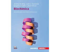 Biochimica - Jeremy M. Berg, John L. Tymoczko, Lubert Stryer - Zanichelli, 2020