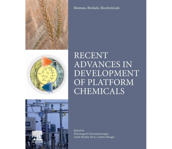 Biomass, Biofuels, Biochemicals - Saravanamurugan S - Elsevier, 2019