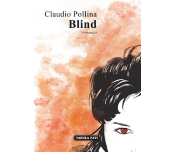 Blind di Claudio Pollina, 2018, Tabula Fati