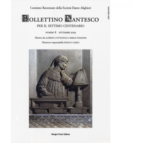 Bollettino dantesco. Per il settimo centenario (2019) vol.8 - Giorgio Pozzi,2022