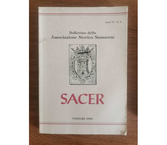 Bollettino della Associazione Storica Sassarese - AA. VV. - 1999 - AR