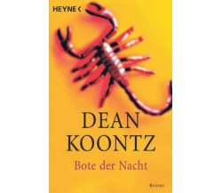 Bote der Nacht - Koontz Dean R. (in lingua tedesca)